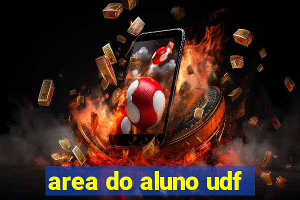 area do aluno udf